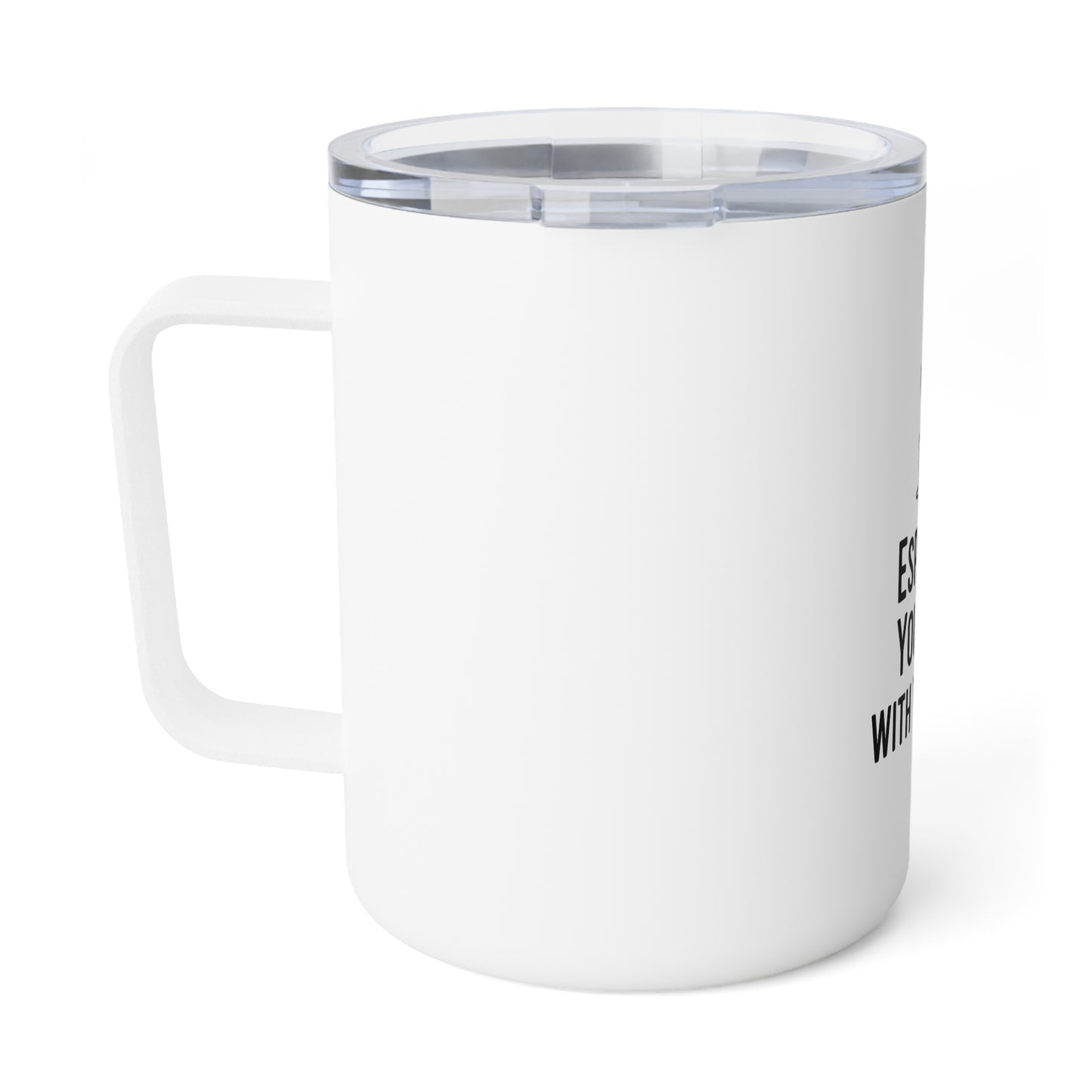 Espresso Yourself Tumbler